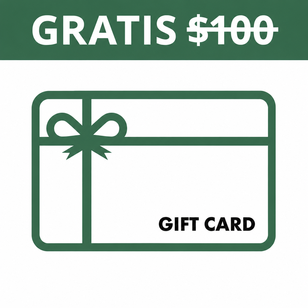 $100 Tarjeta de Regalo